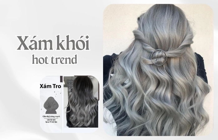 Màu tóc xám khói tôn da tạo cá tính trẻ trung