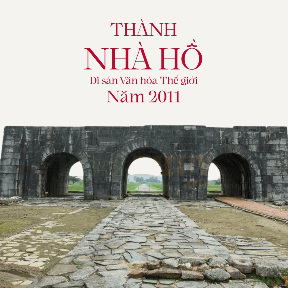 Khám phá tìm hiểu đôi nét lịch sử của thành nhà hồ hấp dẫn