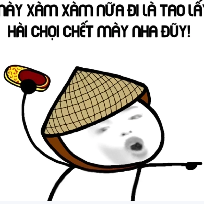 Meme chửi bạn thân lầy lội đúng kiểu chửi mà không giận