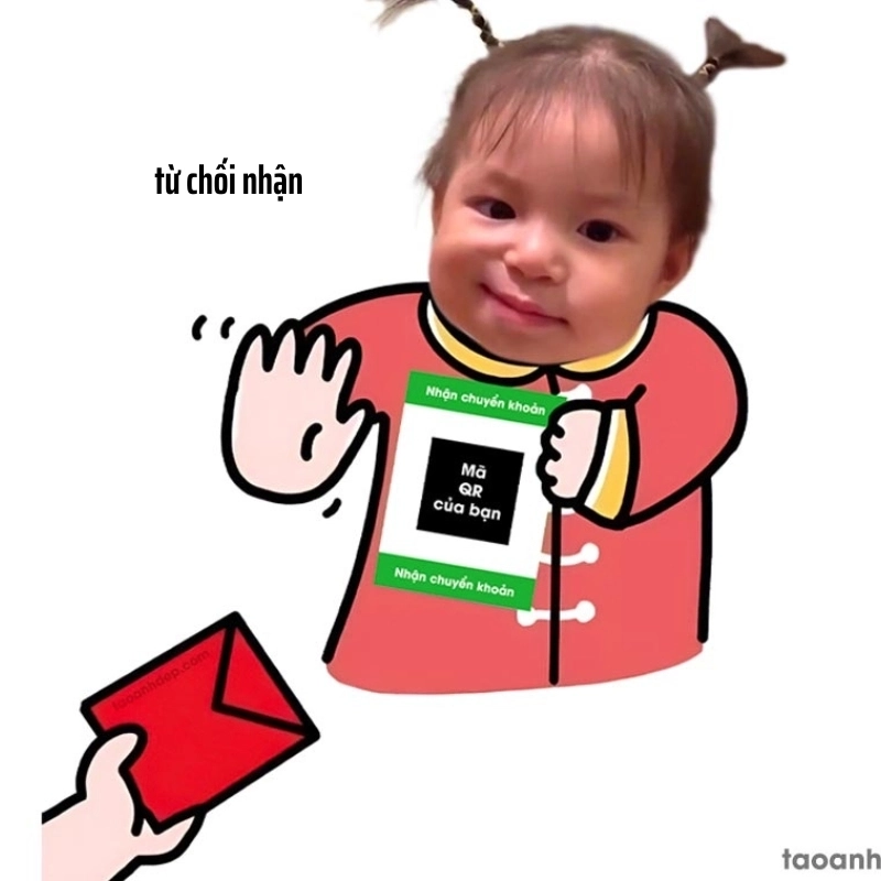 Meme từ chối lì xì bá đạo, phản ứng không nhận quà Tết