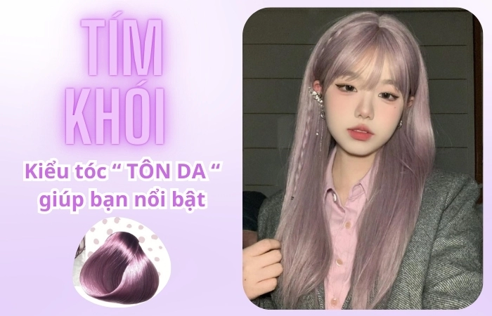 Tìm hiểu lý do tại sao màu tóc tím khói được ưa chuộng