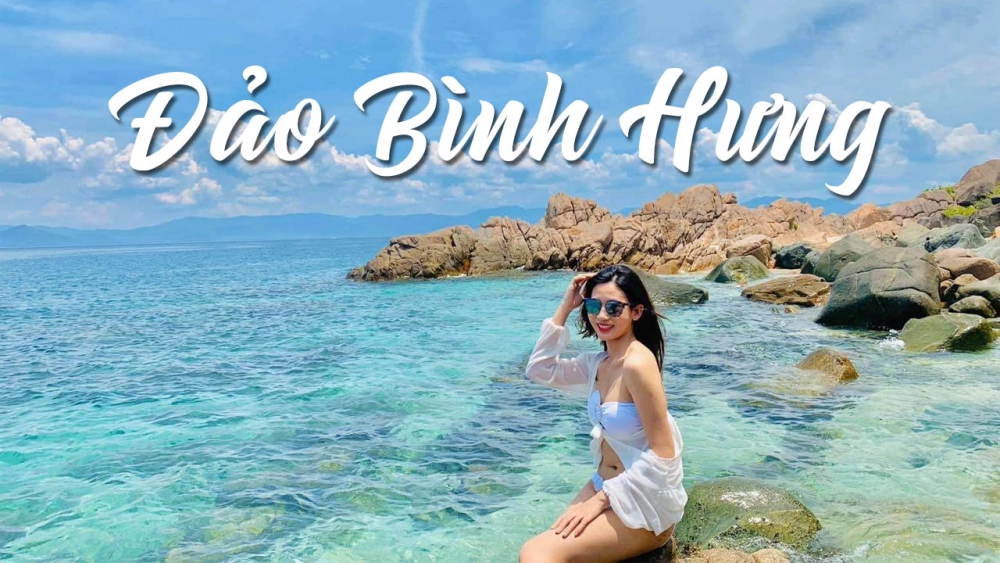 Cùng tìm hiểu đôi nét về đảo Bình Hưng tuyệt đẹp và hấp dẫn